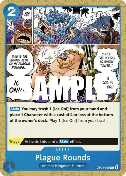 Plague Rounds - OP04 Kingdoms of Intrigue