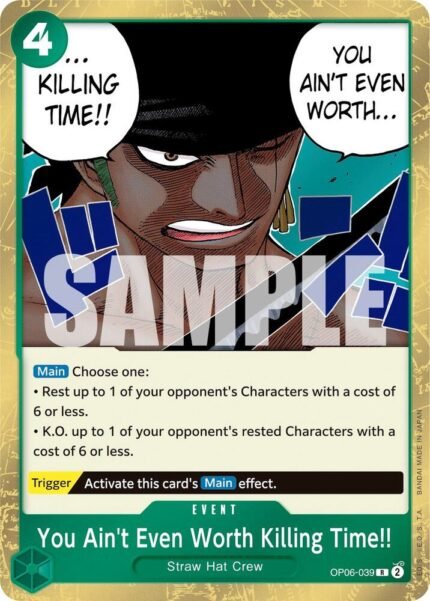 You Ain't Even Worth Killing Time!! - OP06 Wings of the Captain