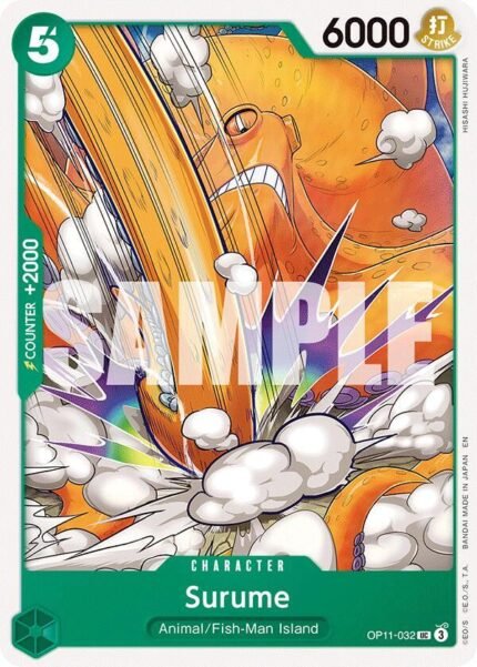 Surume - OP11 A Fist of Divine Speed