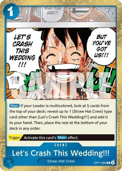 Let's Crash This Wedding!!! - OP11 A Fist of Divine Speed