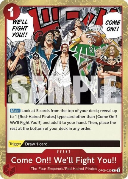 Come On!! We'll Fight You!! - OP09 Emperors in the New World