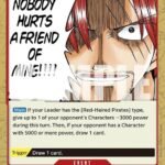 Nobody Hurts a Friend of Mine!!!! - OP09 Emperors in the New World