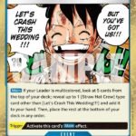 Let's Crash This Wedding!!! - OP11 A Fist of Divine Speed